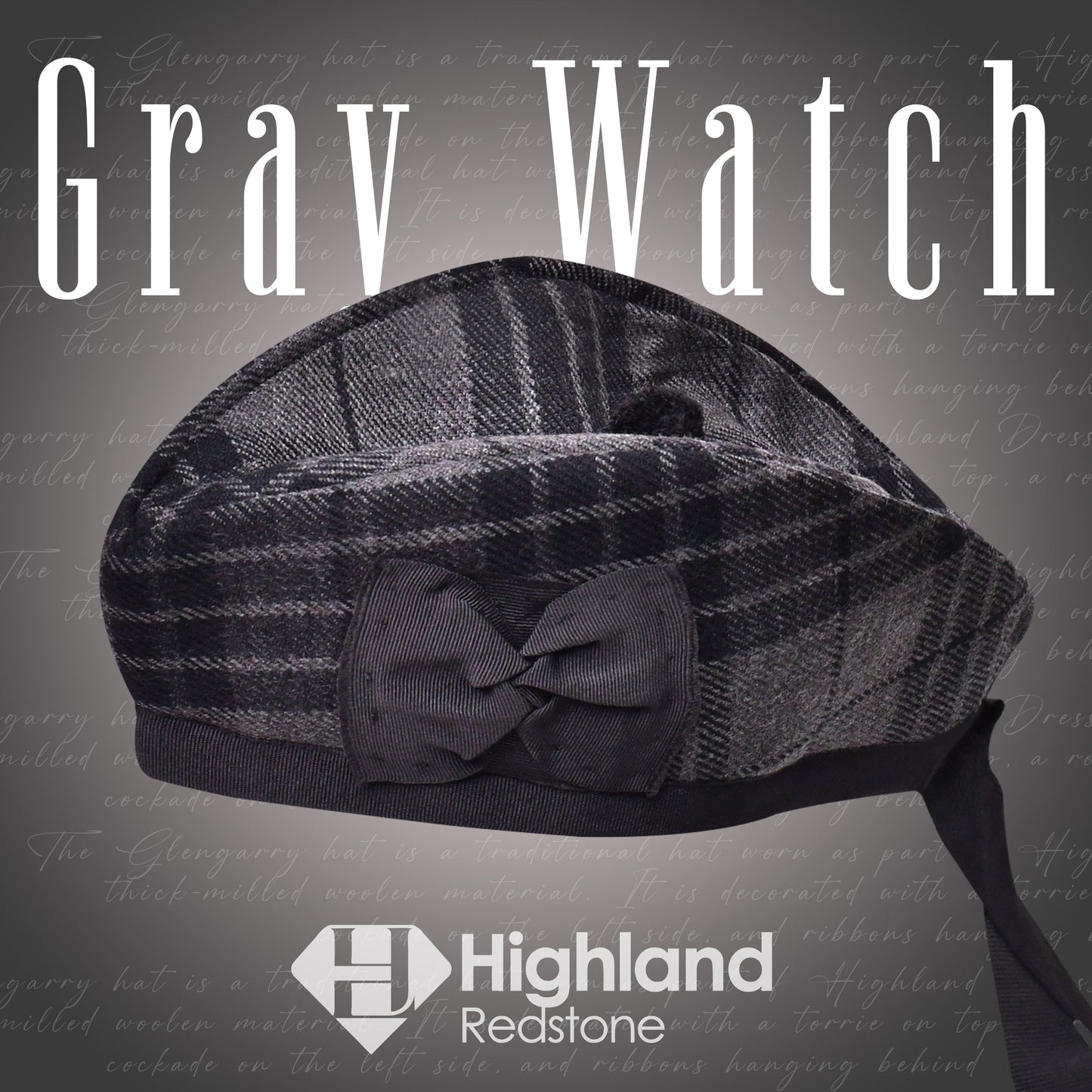 Gray Watch Glengarry featuring the gray and black tartan pattern of the Watch Clan, crafted from high-quality materials.